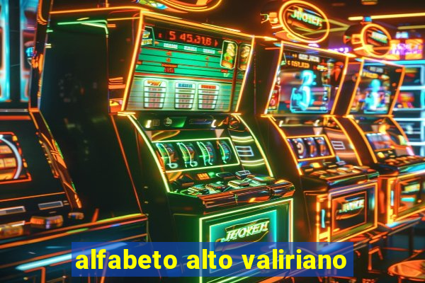 alfabeto alto valiriano